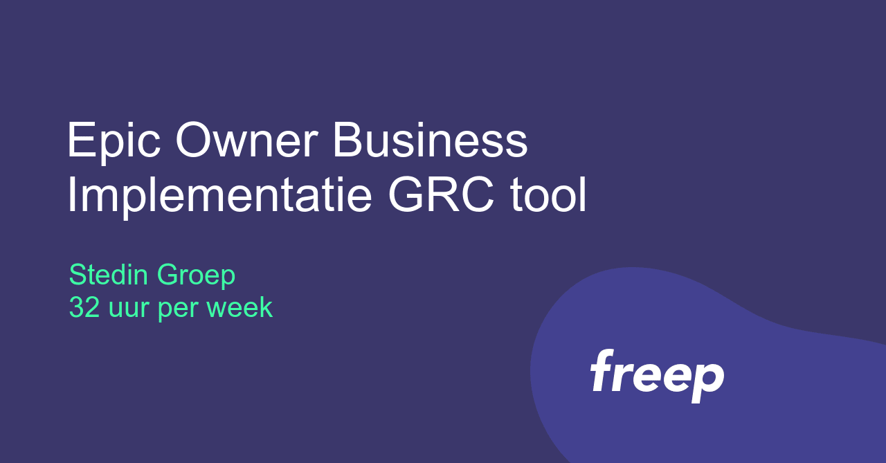 Epic Owner Business Implementatie GRC tool bij Stedin Groep ZZP